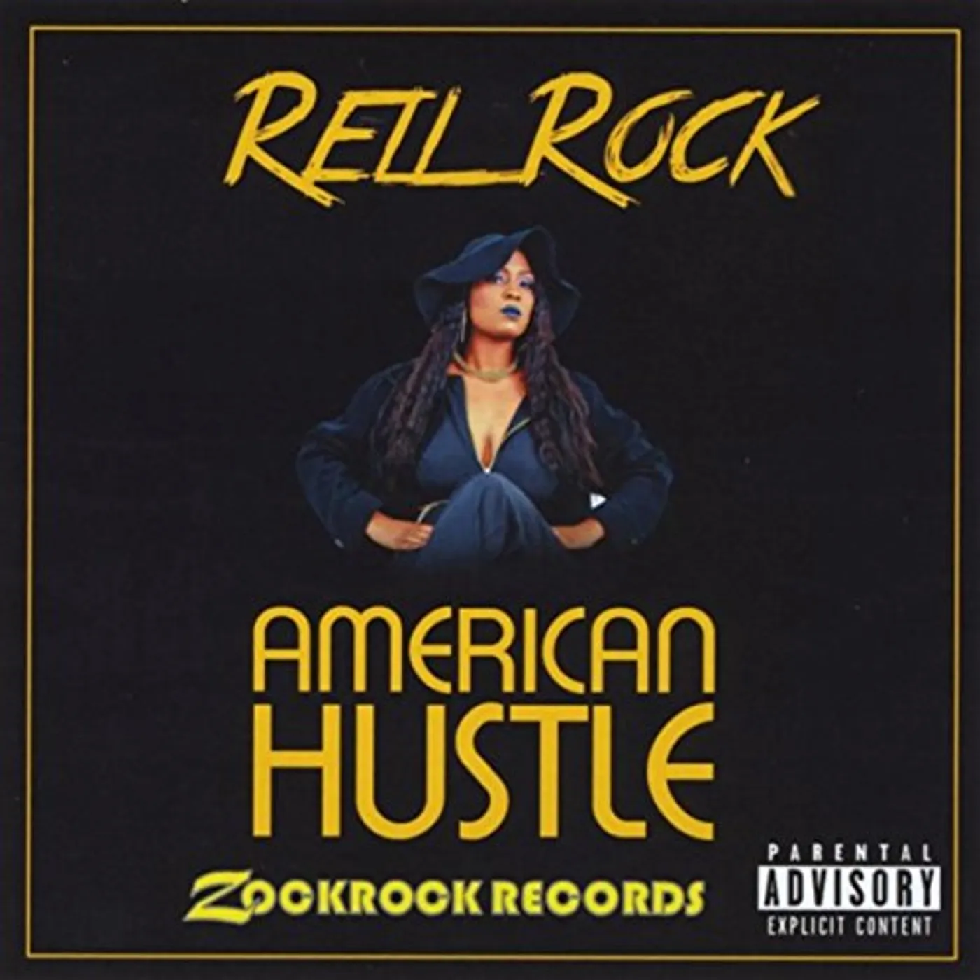 Rell Rock AMERICAN HUSTLE CD