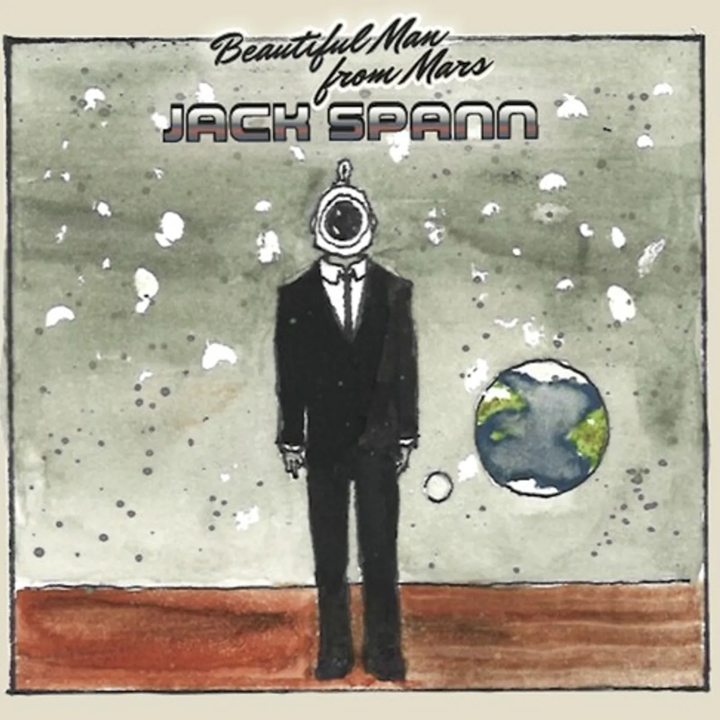 Jack Spann Beautiful Man from Mars Vinyl Record
