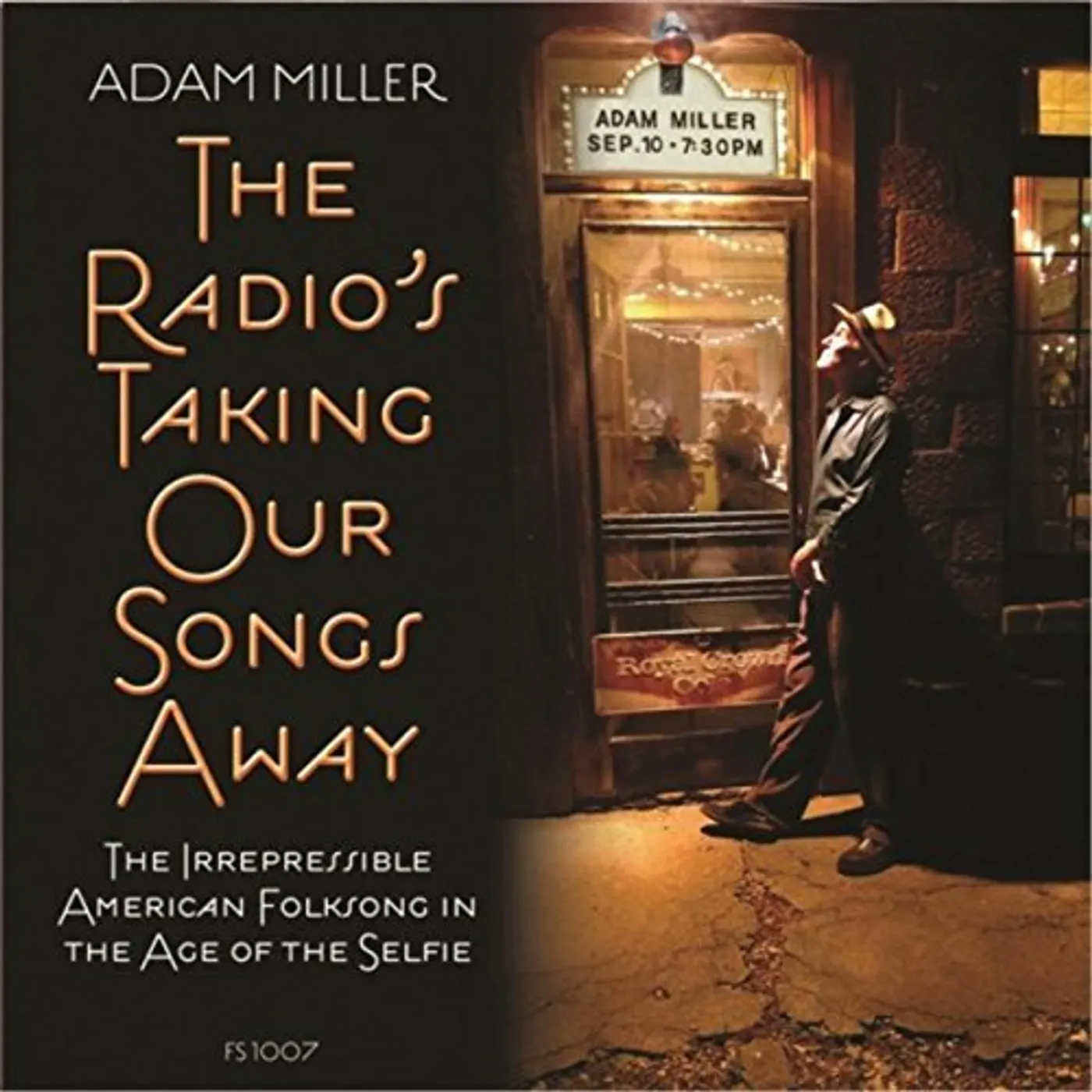 Adam Miller RADIO'S TAKING OUR SONGS AWAY CD