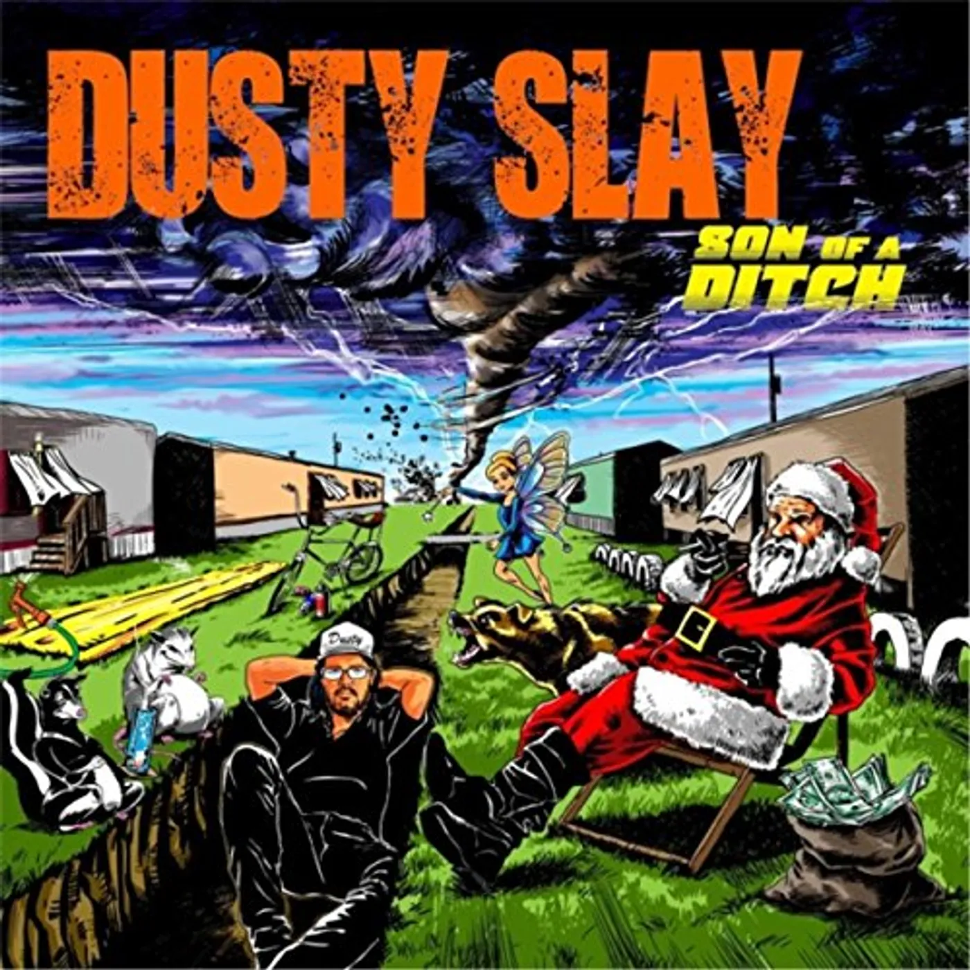 Dusty Slay SON OF A DITCH CD