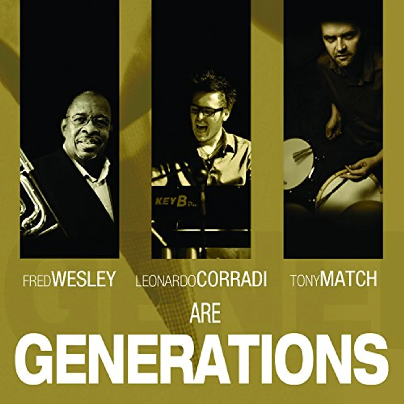 Fred Wesley GENERATIONS CD