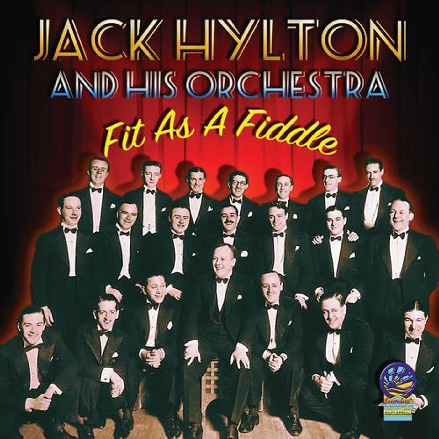 Jack Hylton & His Orchestra FIT AS A FIDDLE CD