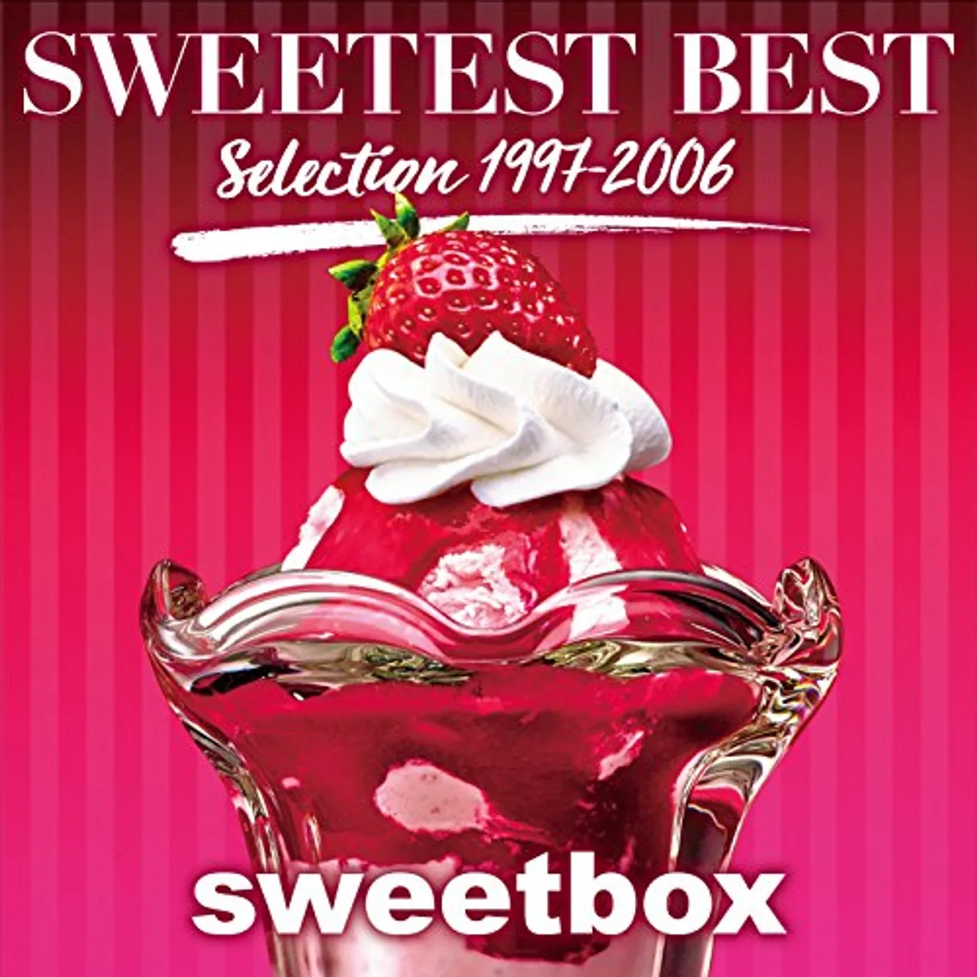Sweetbox SWEETEST BEST SELECTION 1997-2006 CD