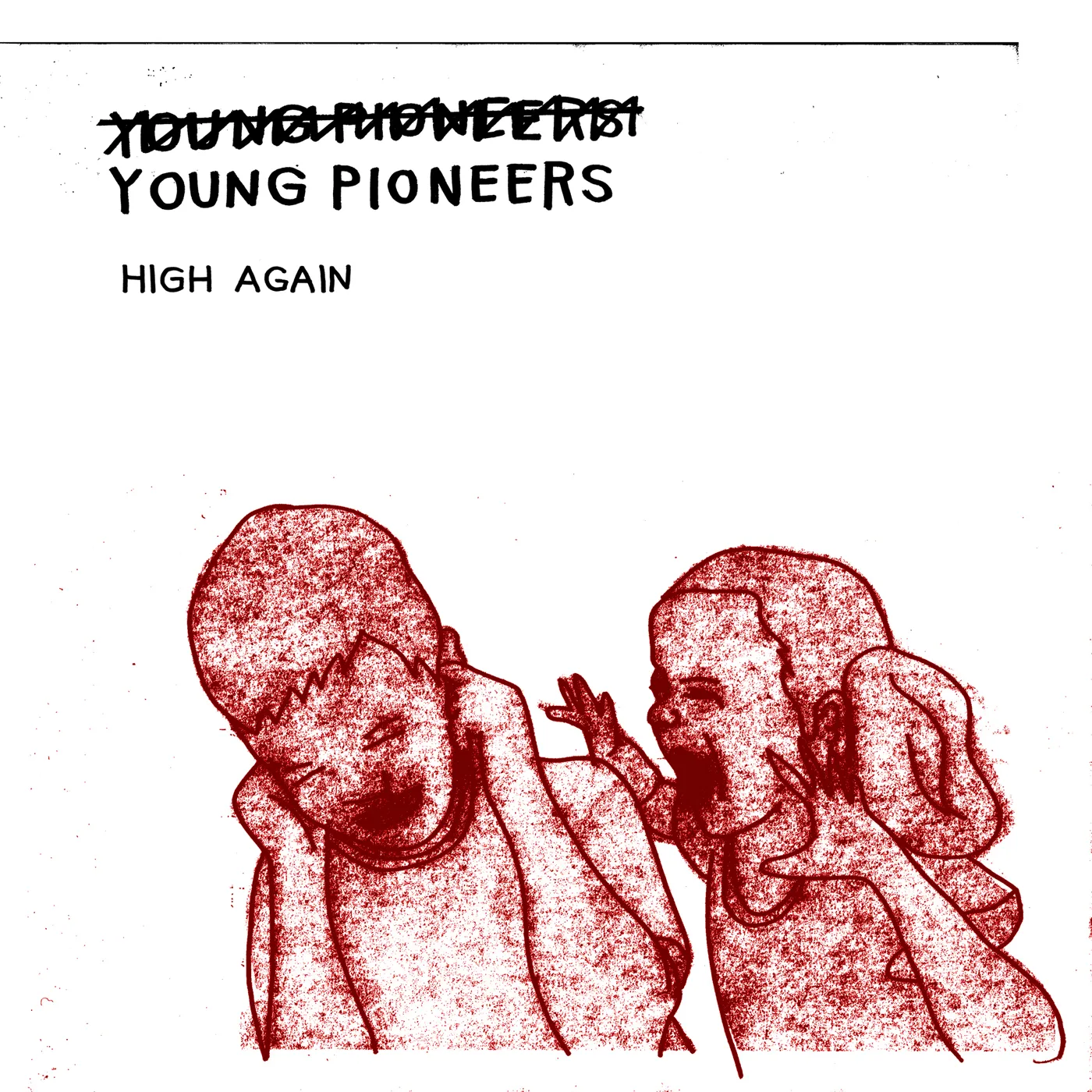 (Young) Pioneers HIGH AGAIN Vinyl Record