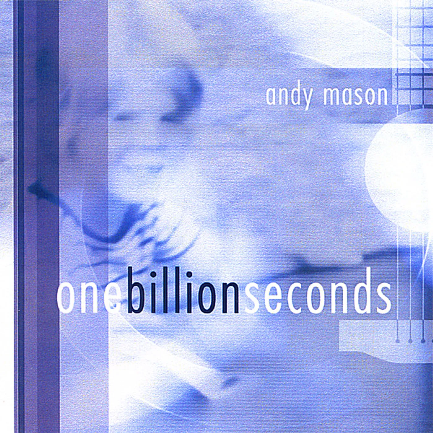 Andy Mason ONE BILLION SECONDS CD