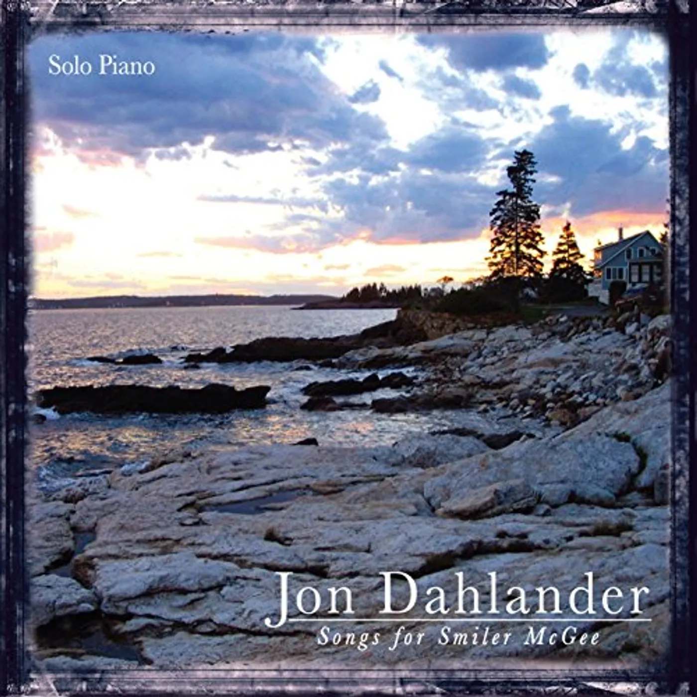 Jon Dahlander SONGS FOR SMILER MCGEE CD