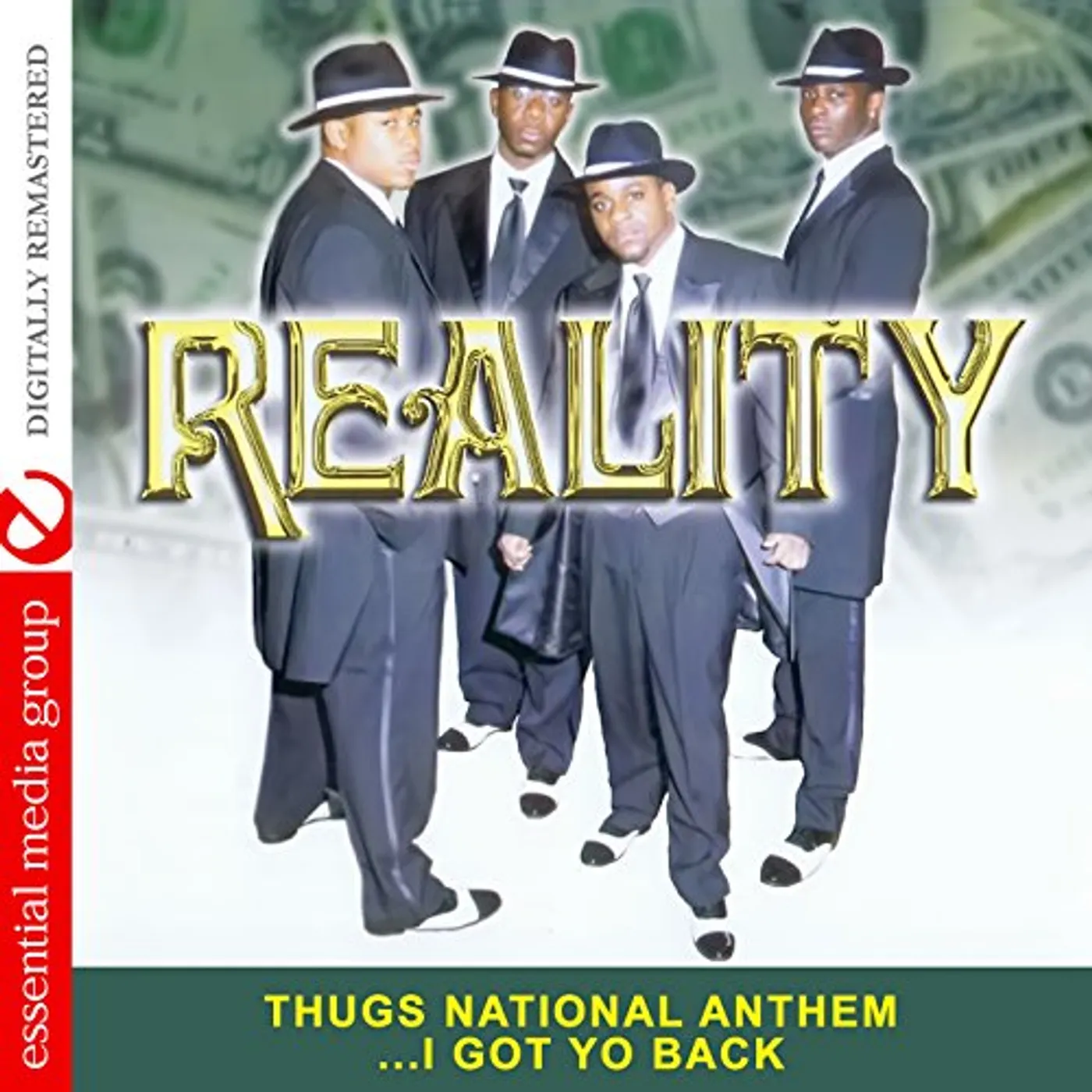 Reality THUGS NATIONAL ANTHEM I GOT YO BACK CD
