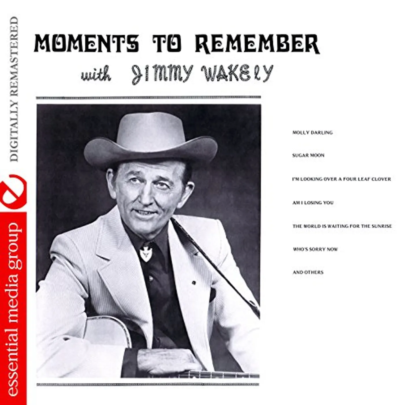 Jimmy Wakely MOMENTS TO REMEMBER CD