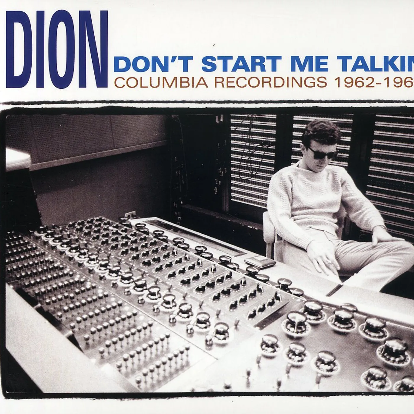 Dion DON'T START ME TALKIN CD