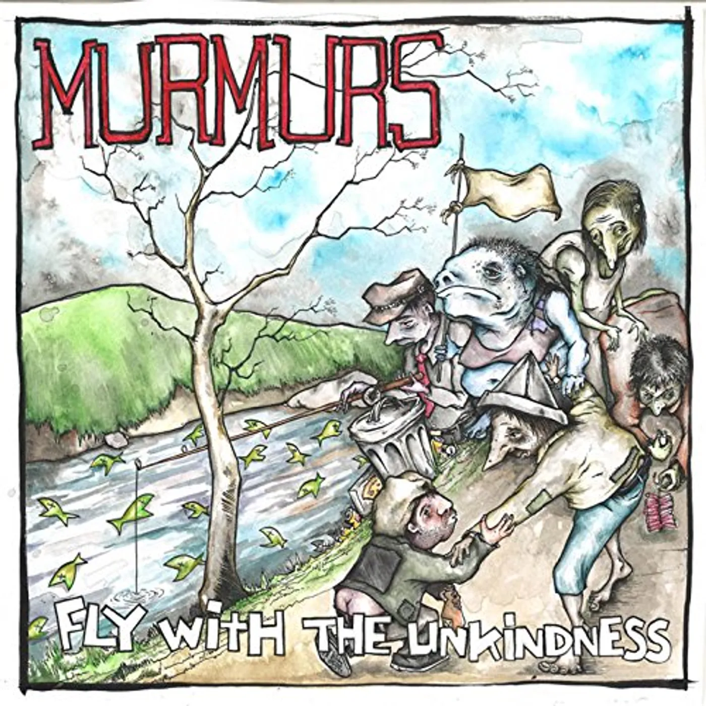 The Murmurs Fly With The Unkindness Vinyl Record