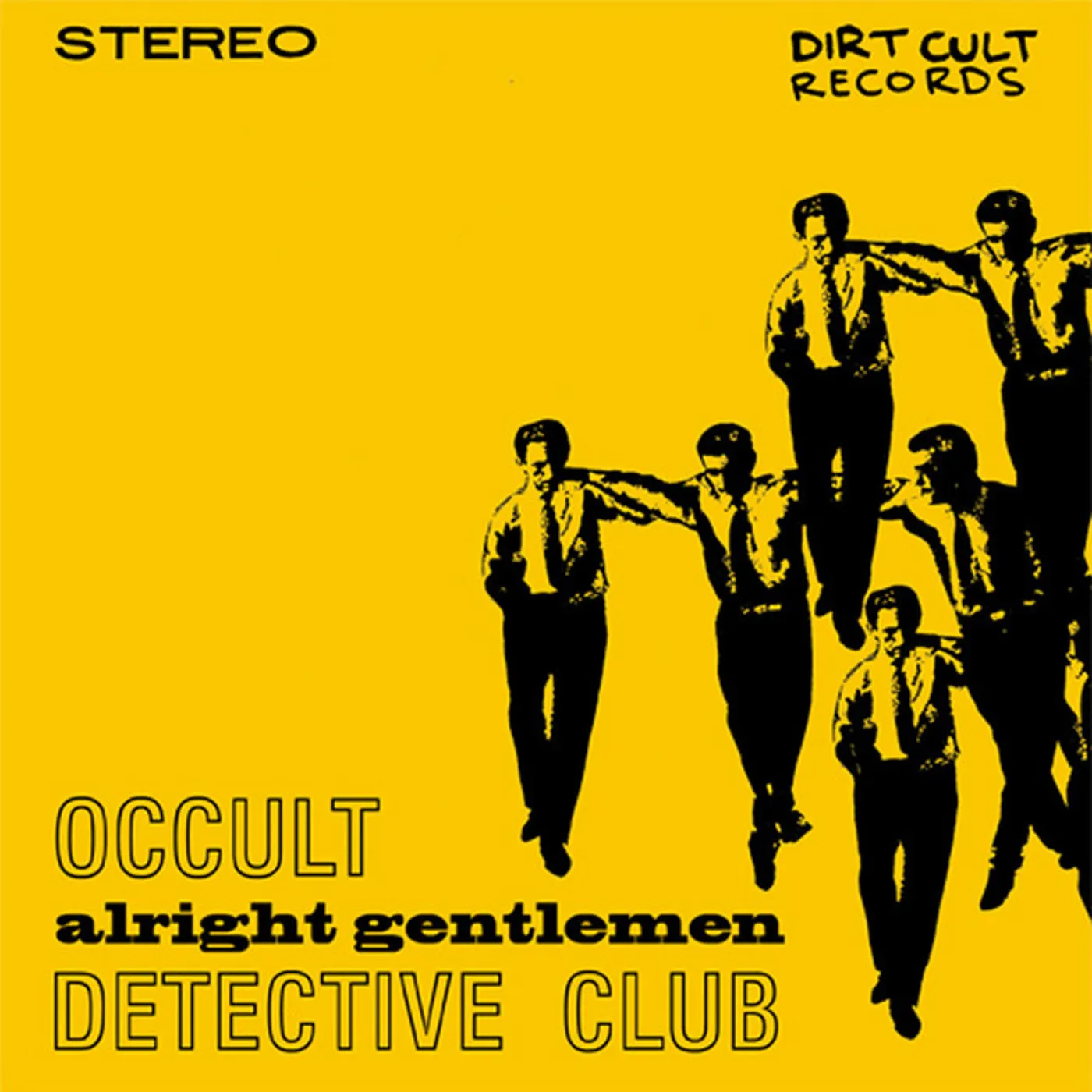 Occult Detective Club Alright Gentlemen Vinyl Record
