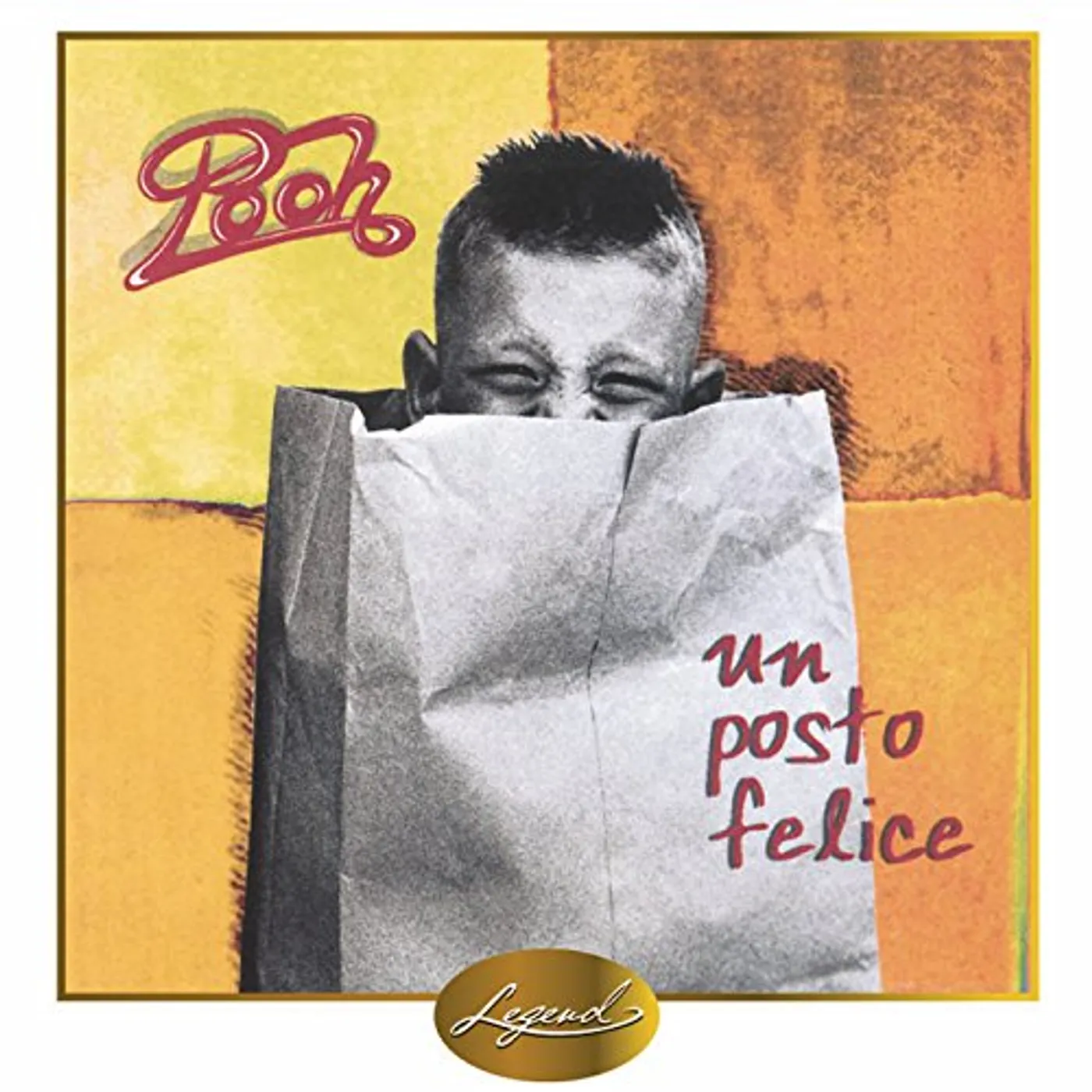 Pooh UN POSTO FELICE CD