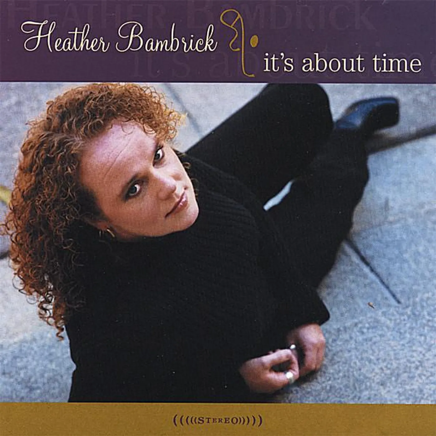 Heather Bambrick IT'S ABOUT TIME CD