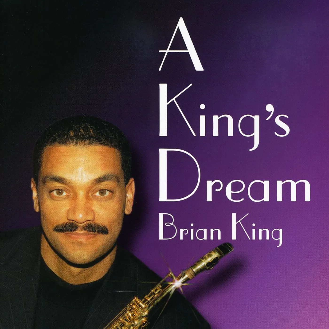 Brian King KING'S DREAM CD