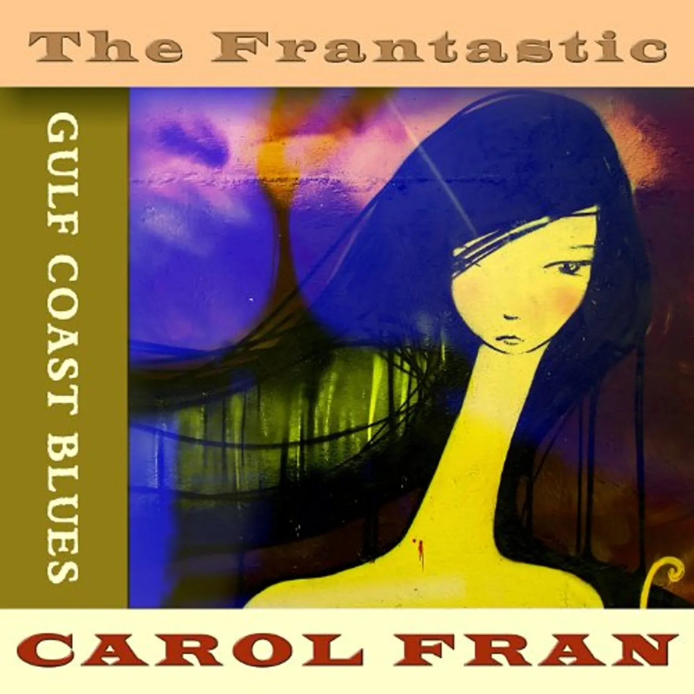 Carol Fran FRAN-TASTIC CD