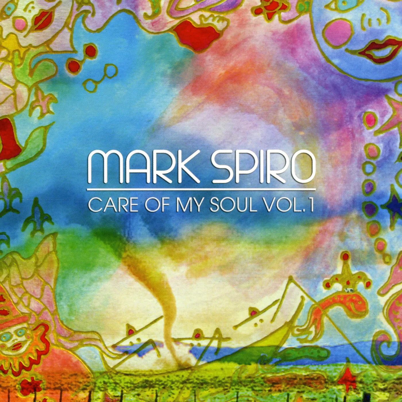Mark Spiro CARE OF MY SOUL VOL. 1 CD