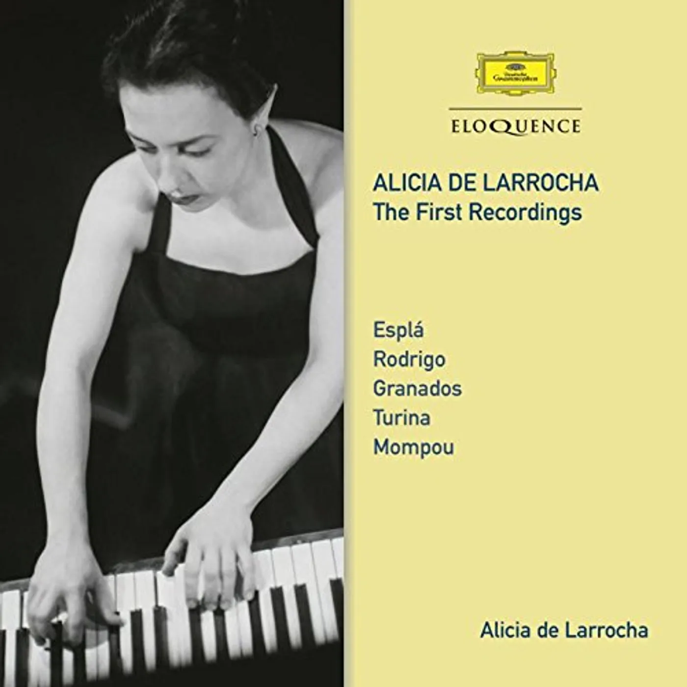 Alicia de Larrocha FIRST RECORDINGS CD