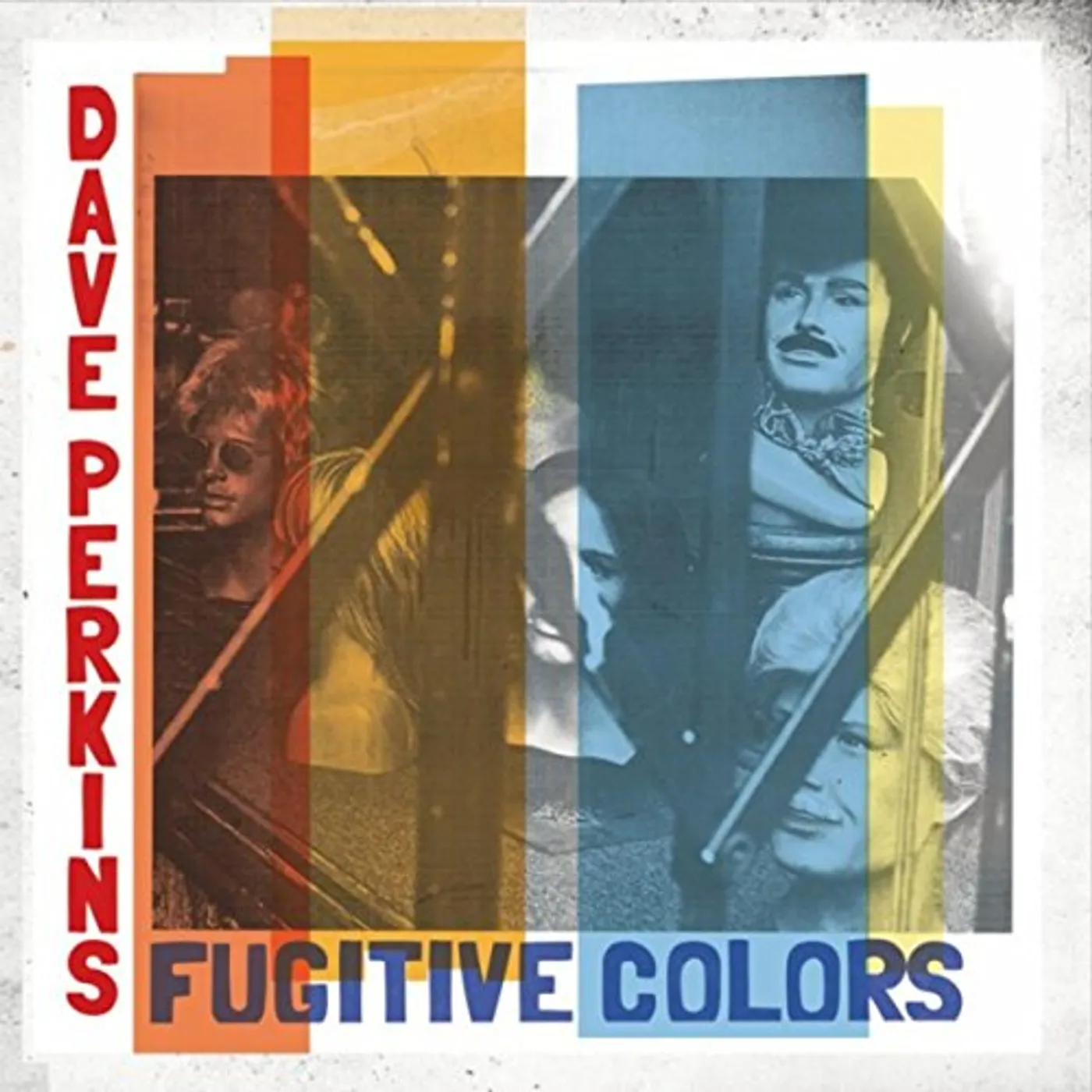 Dave Perkins FUGITIVE COLORS CD