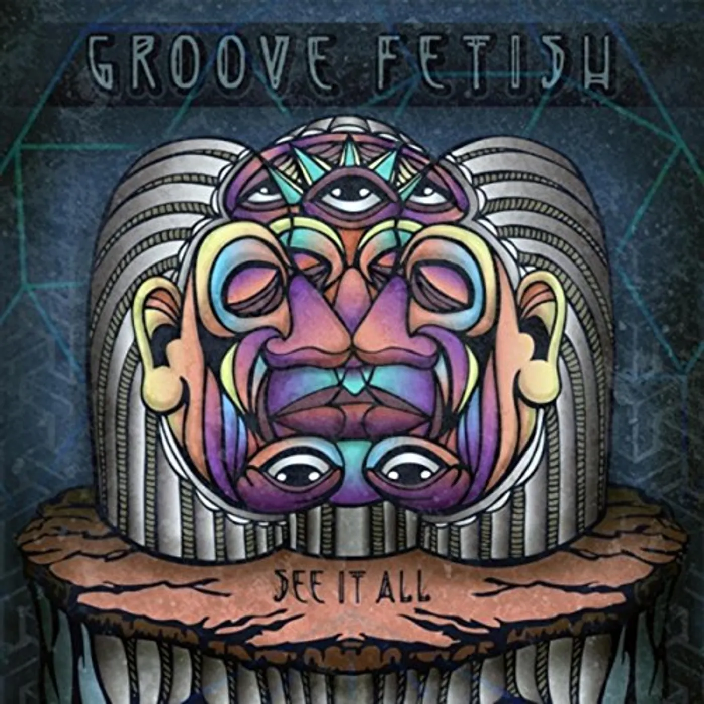 Groove Fetish SEE IT ALL CD