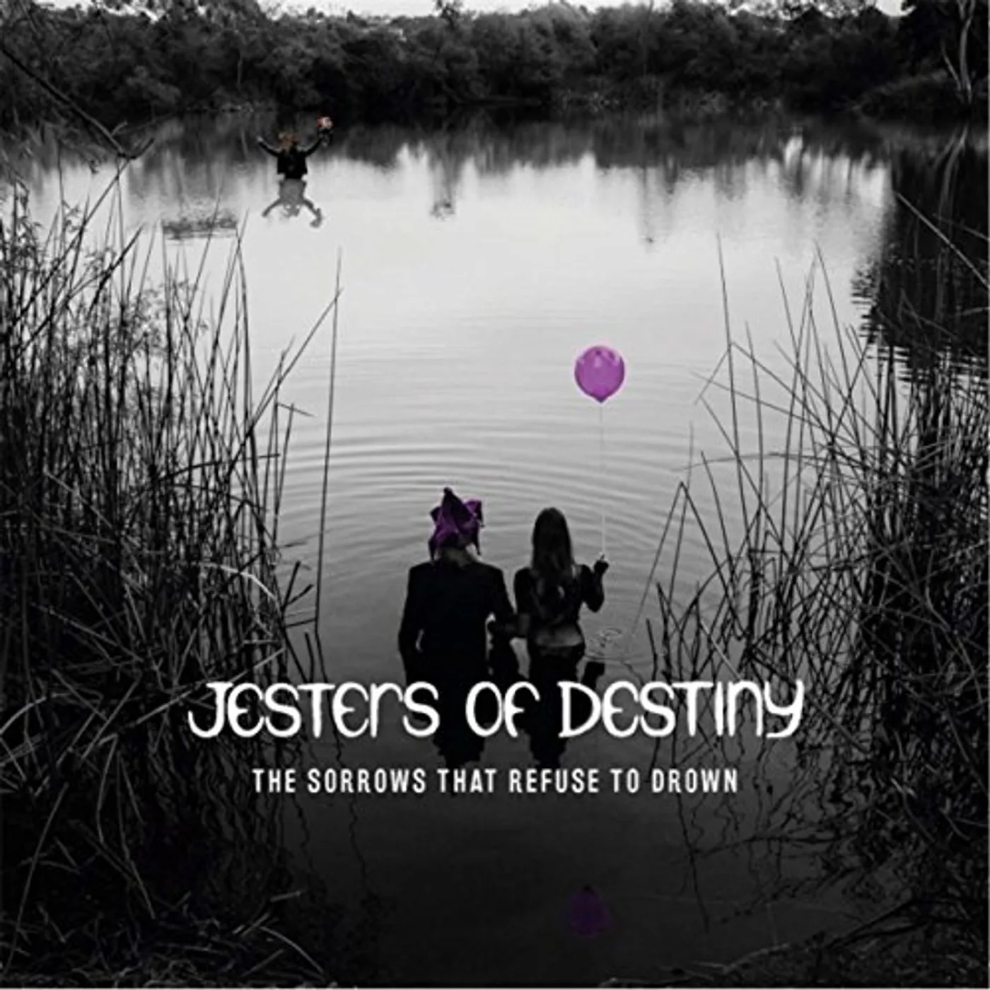 Jesters of Destiny SORROWS THAT REFUSE TO DROWN Vinyl Record