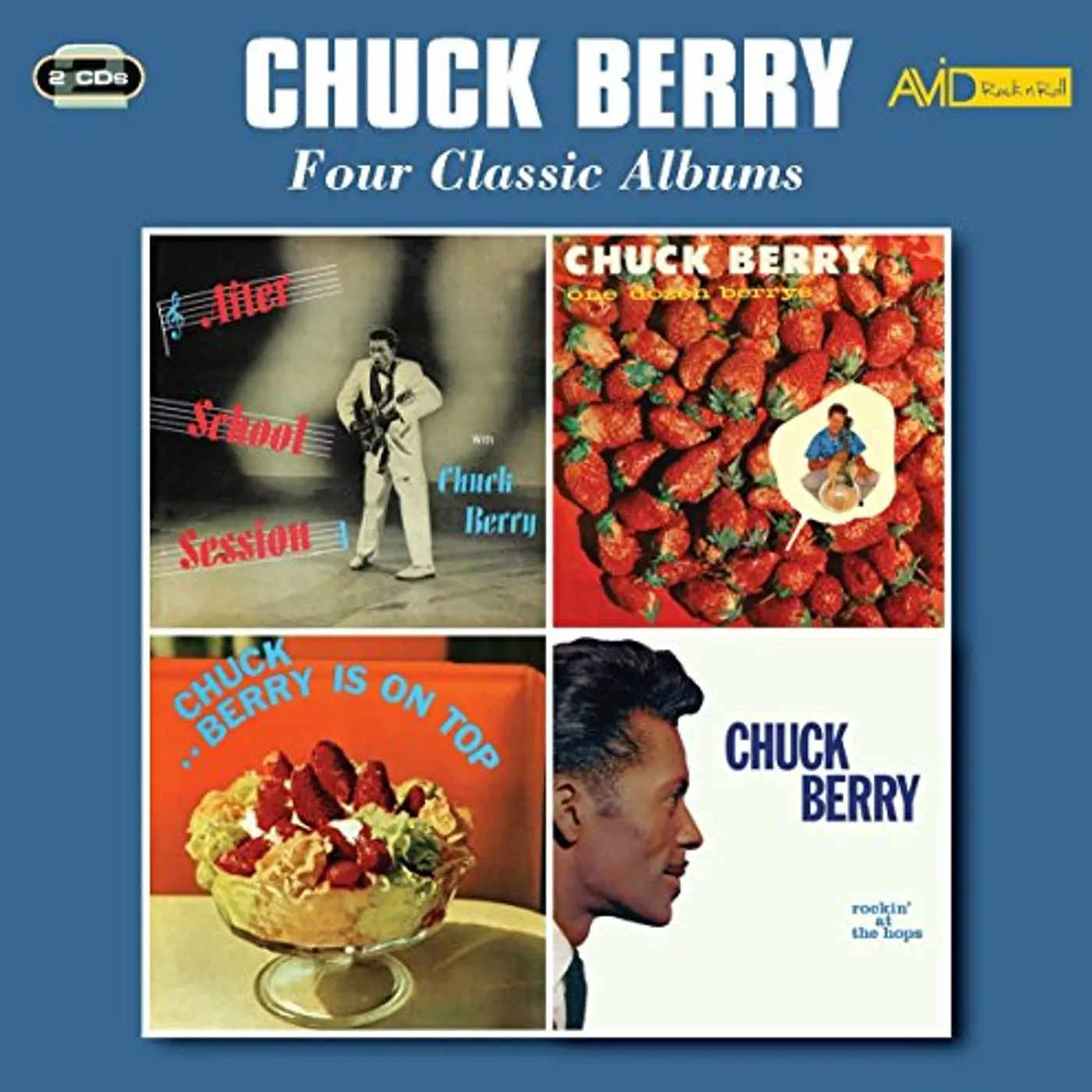 Chuck Berry AFTER SCHOOL SESSION / ONE DOZEN BERRYS / CHUCK CD