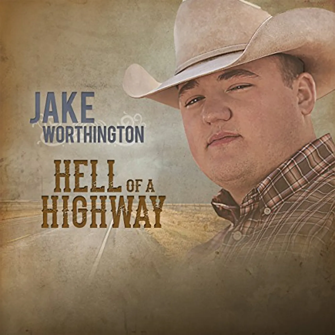 Jake Worthington HELL OF A HIGHWAY CD