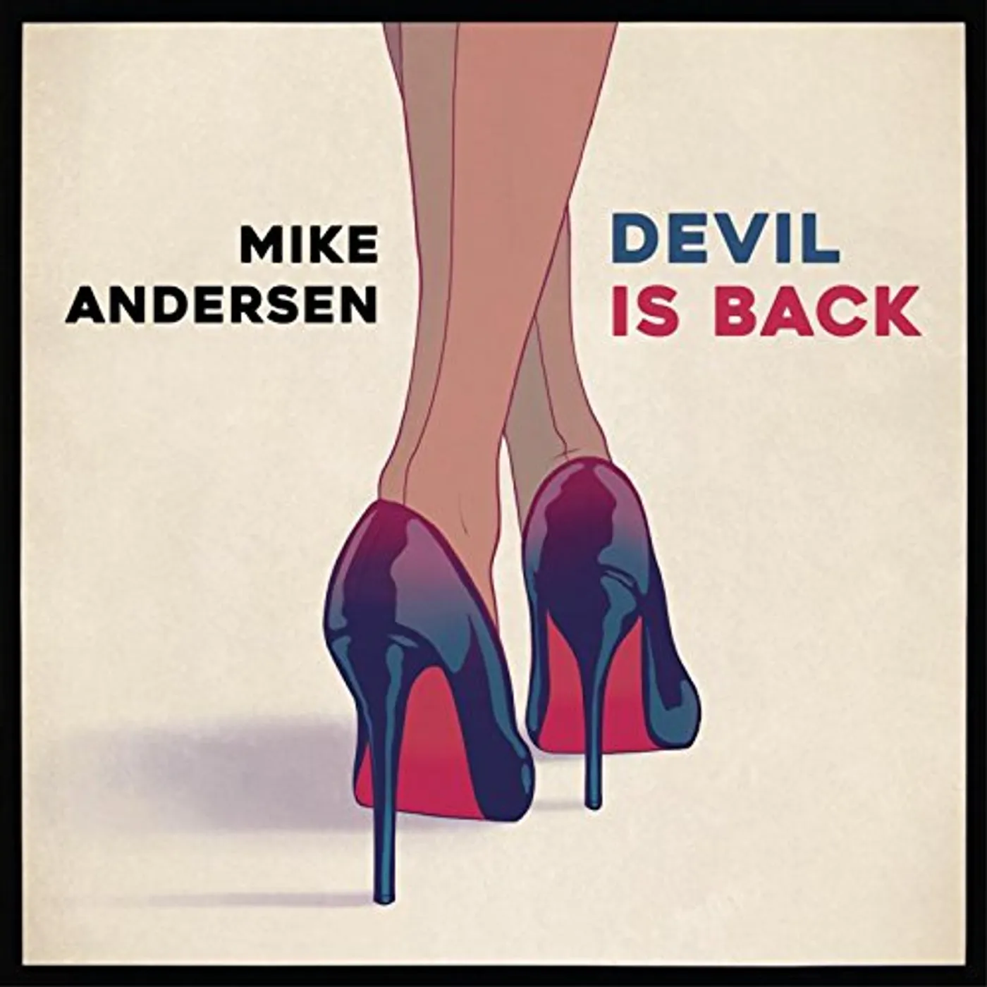 Mike Andersen Devil Is Back Vinyl Record