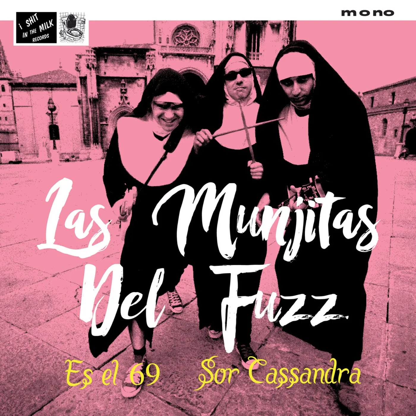 Las Munjitas del Fuzz ES EL 69 Vinyl Record