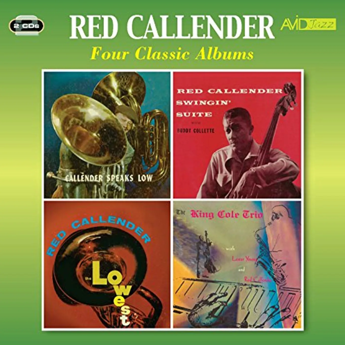 Red Callender SPEAKS LOW / SWINGIN' SUITE / LOWEST / KING COLE CD