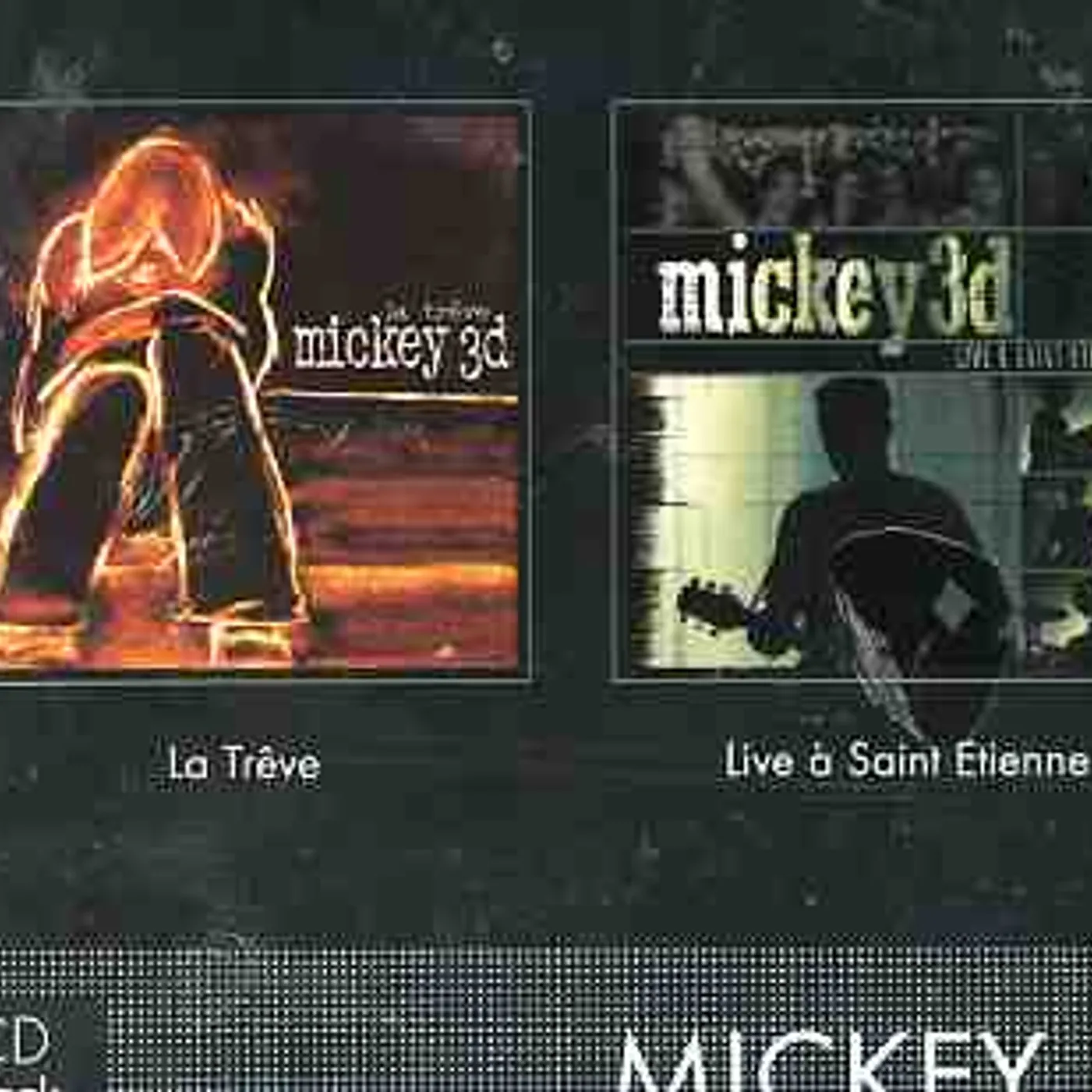 Mickey 3d LIVE ST ETIENNE / LA TREVE CD