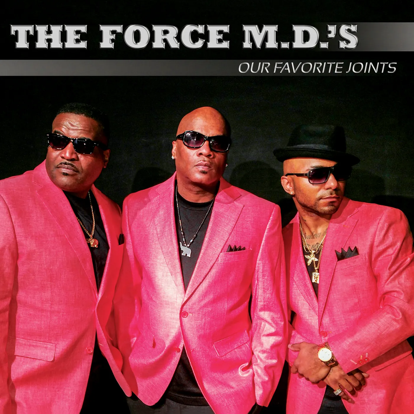 Force M.D.'s OUR FAVORITE JOINTS CD
