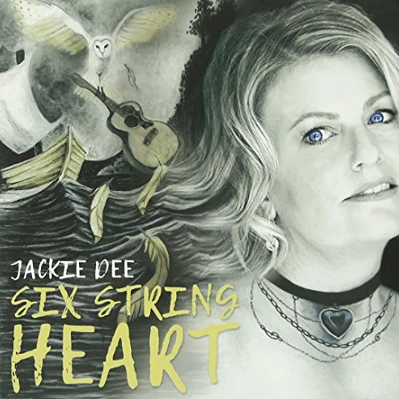 Jackie Dee SIX STRING HEART CD
