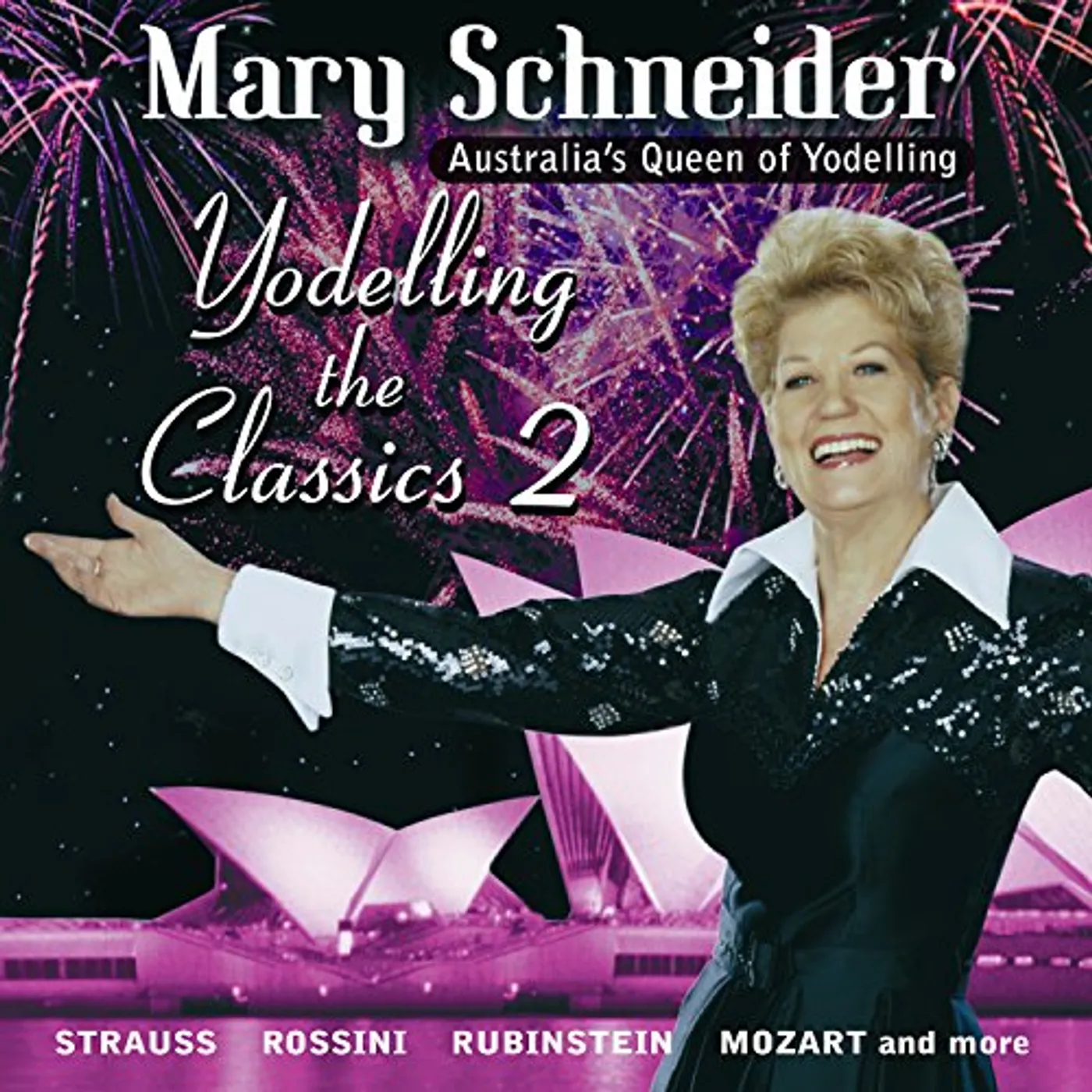 Mary Schneider YODELLING THE CLASSICS VOL 2 CD