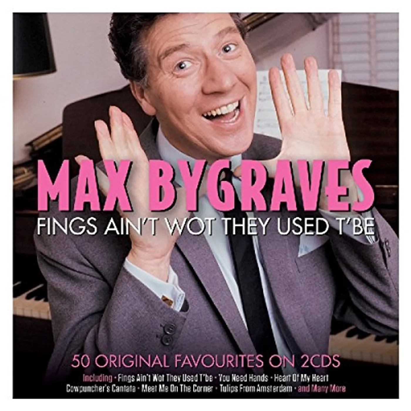 Max Bygraves FINGS AIN'T WHAT THEY USED TO BE CD