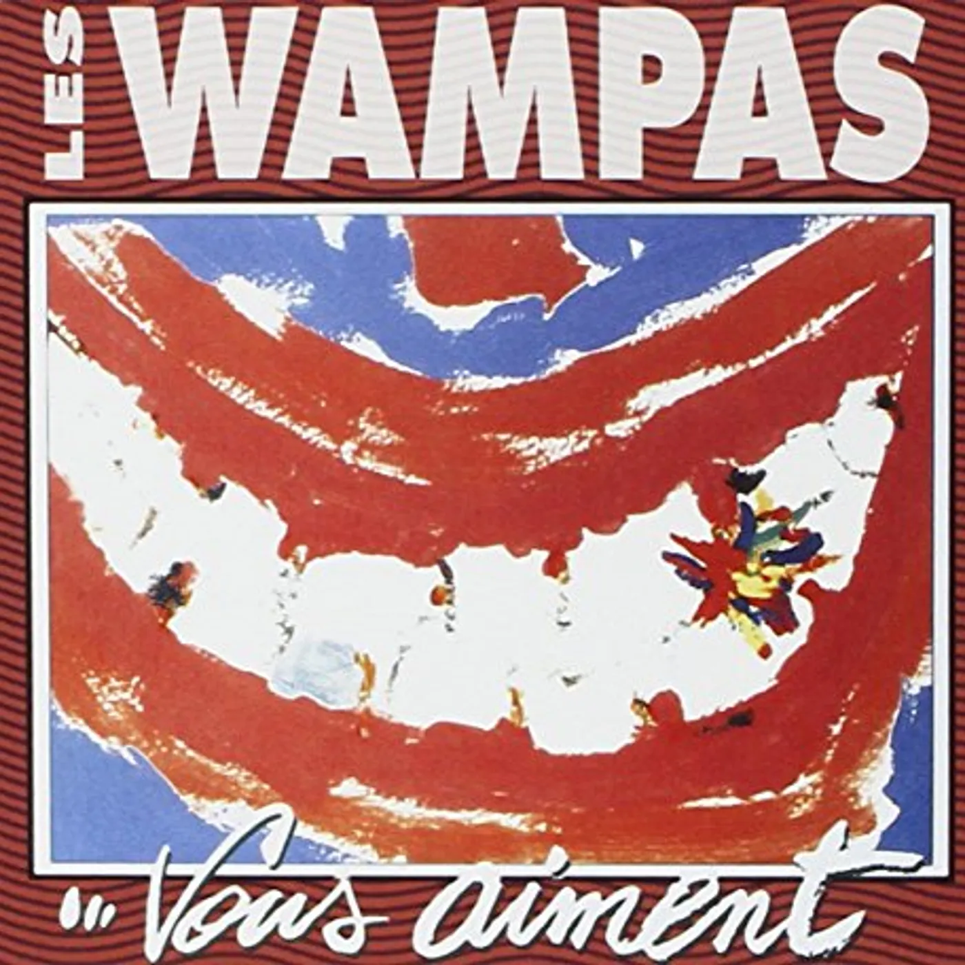Les Wampas VOUS AIMENT CD