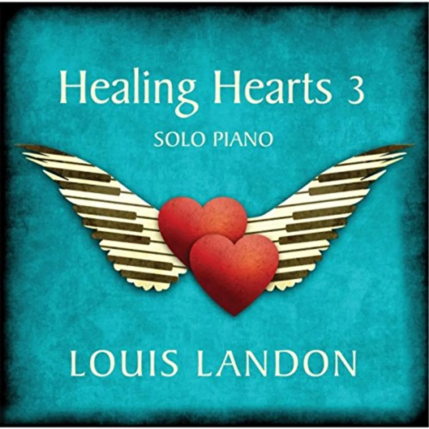 Louis Landon HEALING HEARTS 3 - SOLO PIANO CD