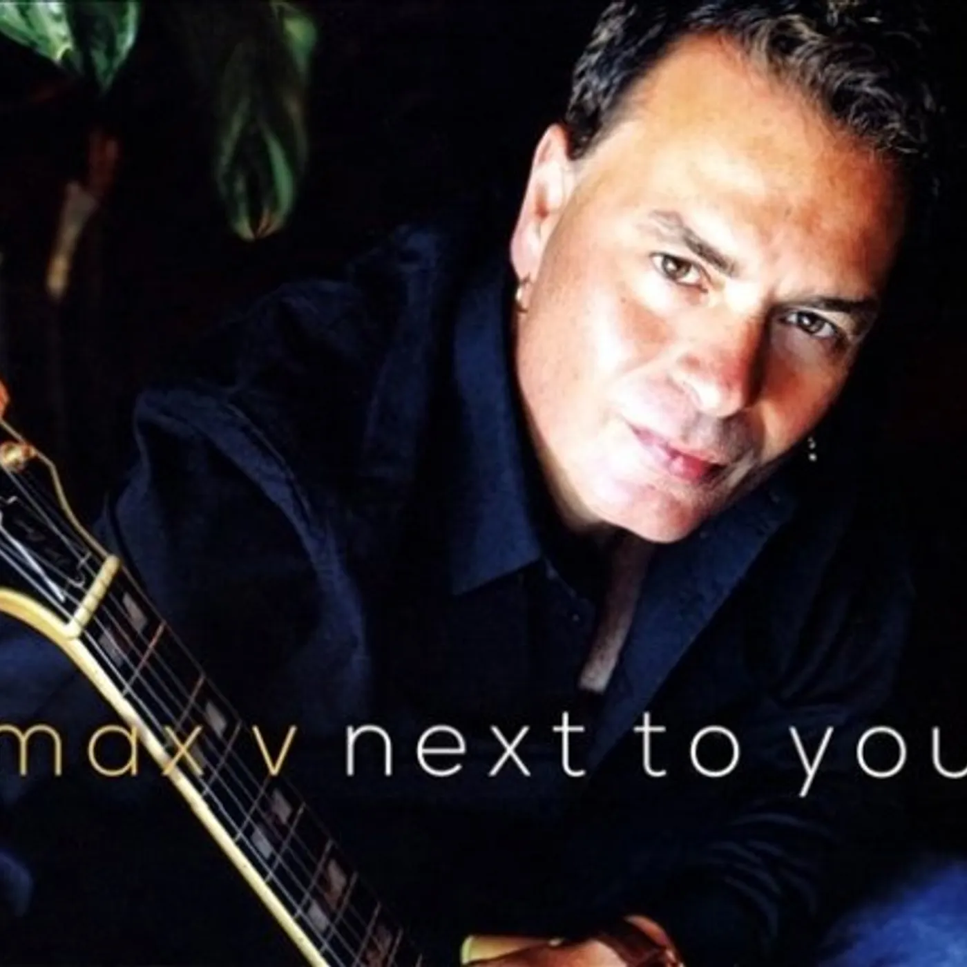 Max V NEXT TO YOU CD