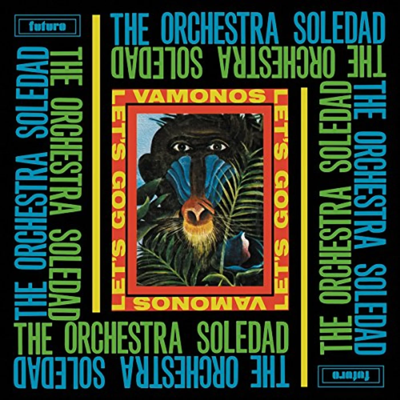 The Orchestra Soledad VAMONOS / LET'S GO CD