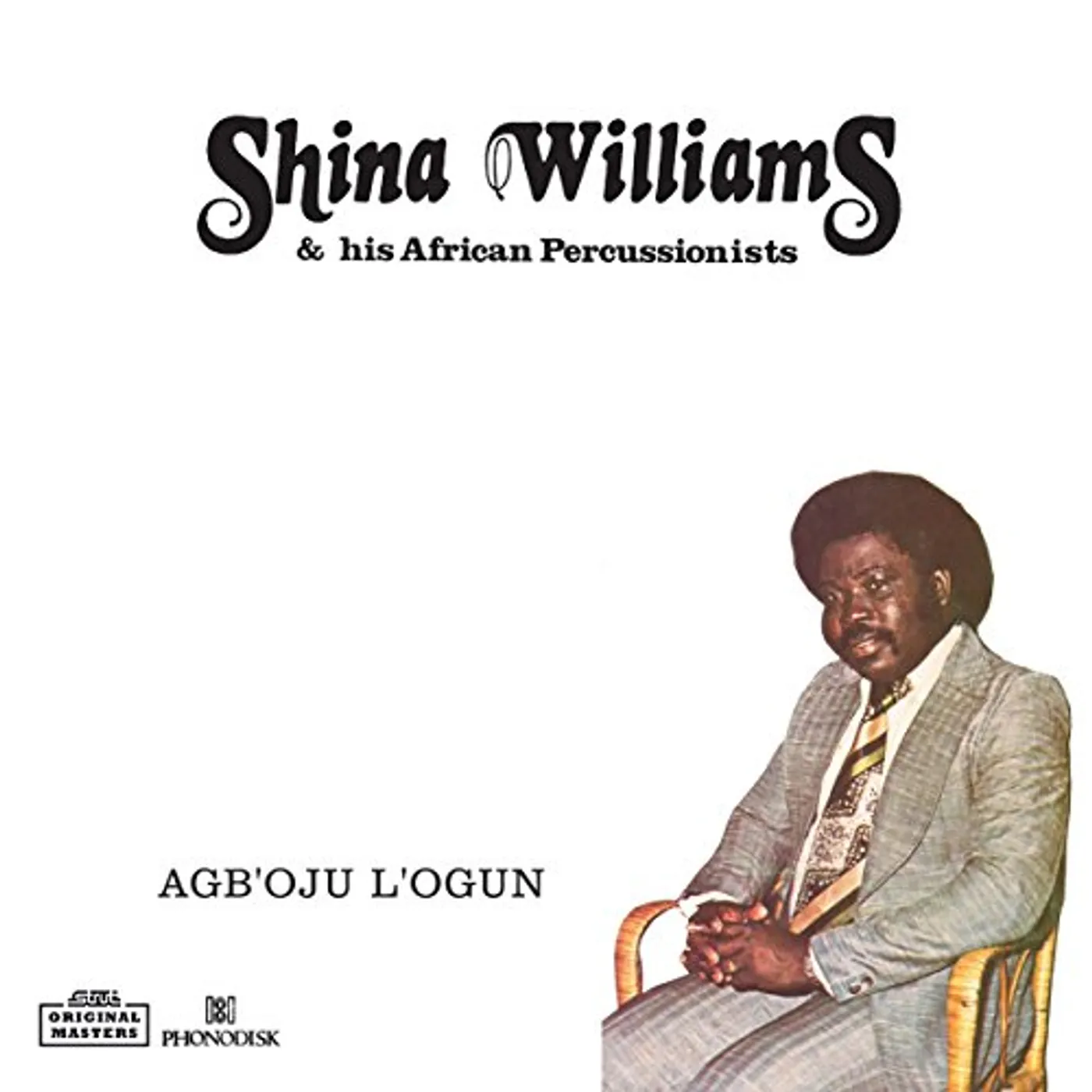 Shina Williams & His African Percussionists Agboju Logun Vinyl Record