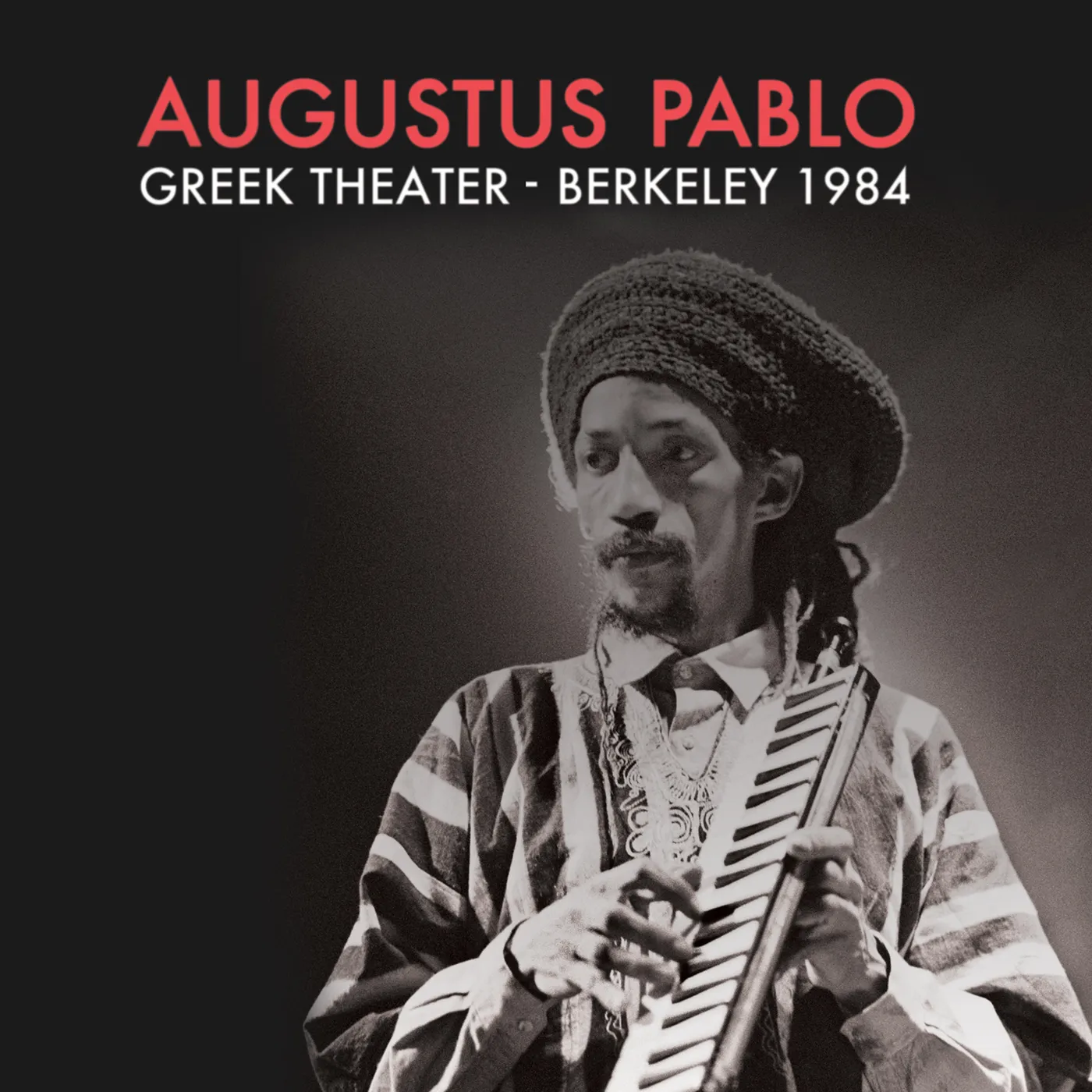 Augustus Pablo Greek Theater - Berkeley 1984 Vinyl Record