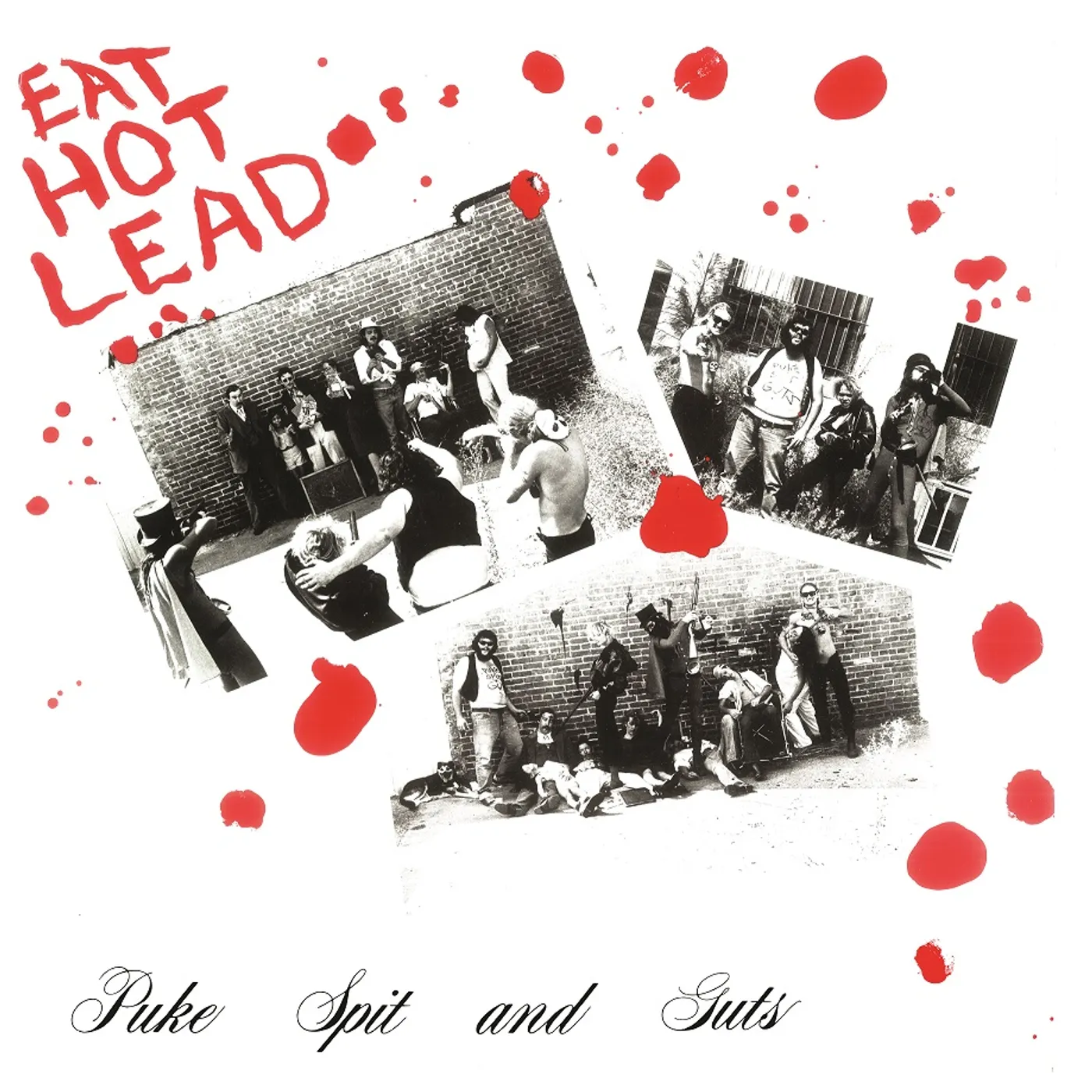PUKE SPIT & GUTS Eat Hot Lead Vinyl Record