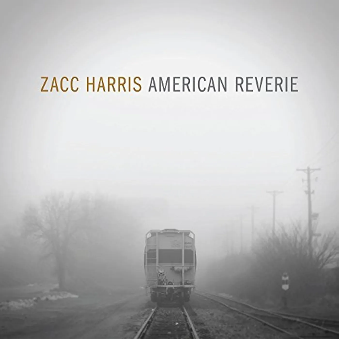 Zacc Harris AMERICAN REVERIE CD