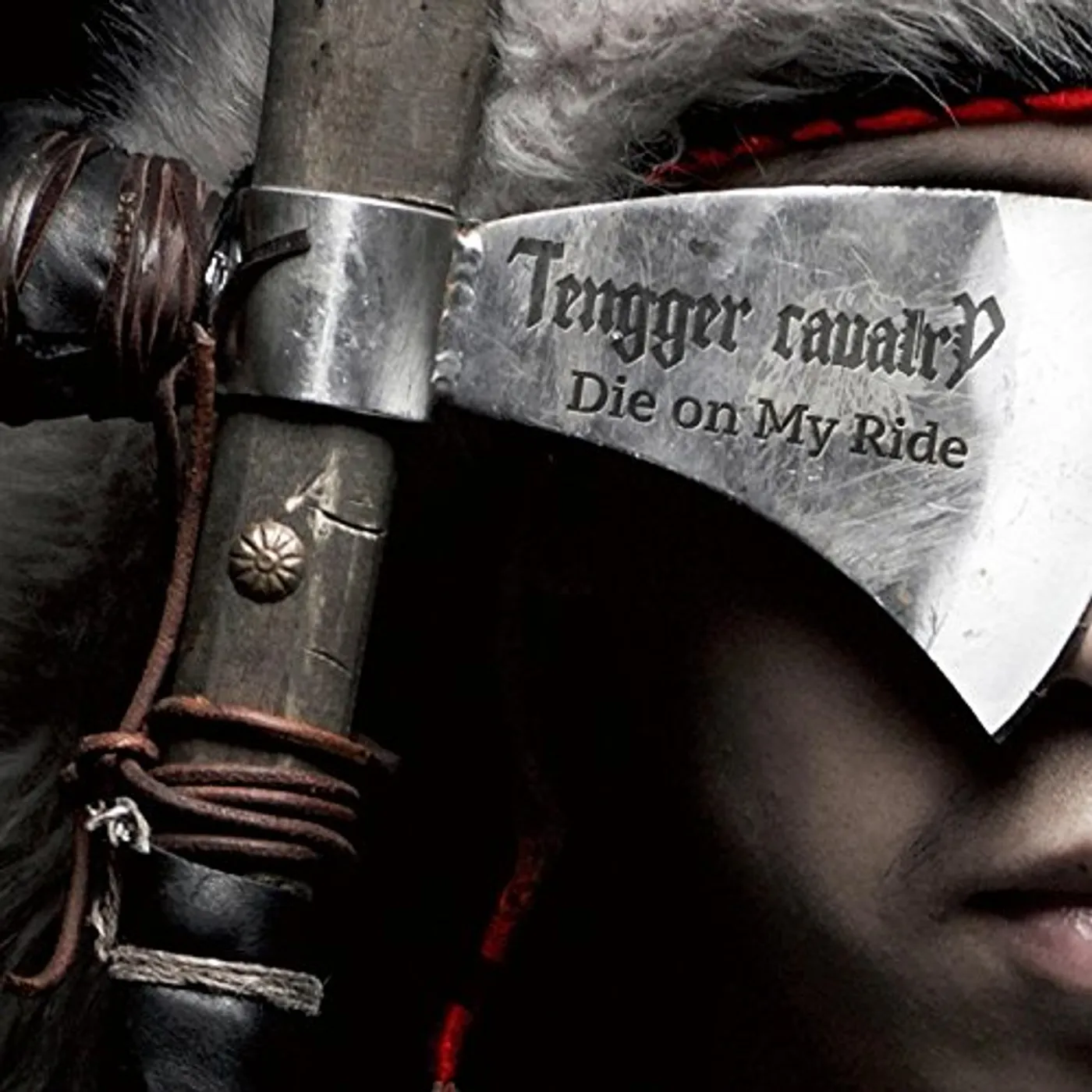 Tengger Cavalry Die on my ride Vinyl Record