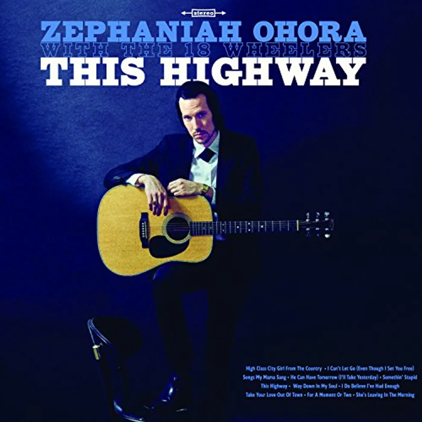 Zephaniah Ohora THIS HIGHWAY CD
