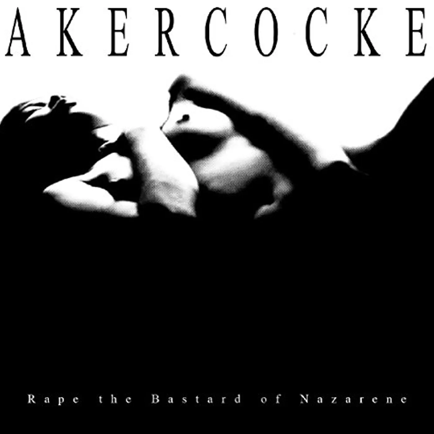 Akercocke RAPE OF THE BASTARD NAZARENE CD
