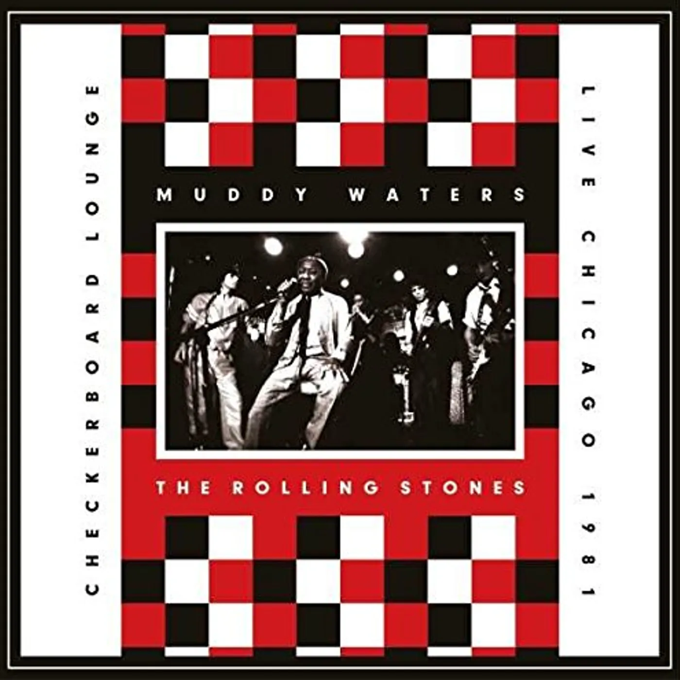 Muddy Waters / Rolling Stones LIVE AT THE CHECKERBOARD LOUNGE CD