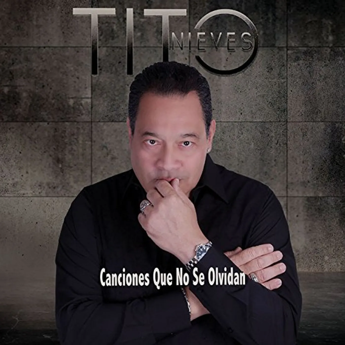 Tito Nieves CANCIONES QUE NO SE OLVIDAN CD