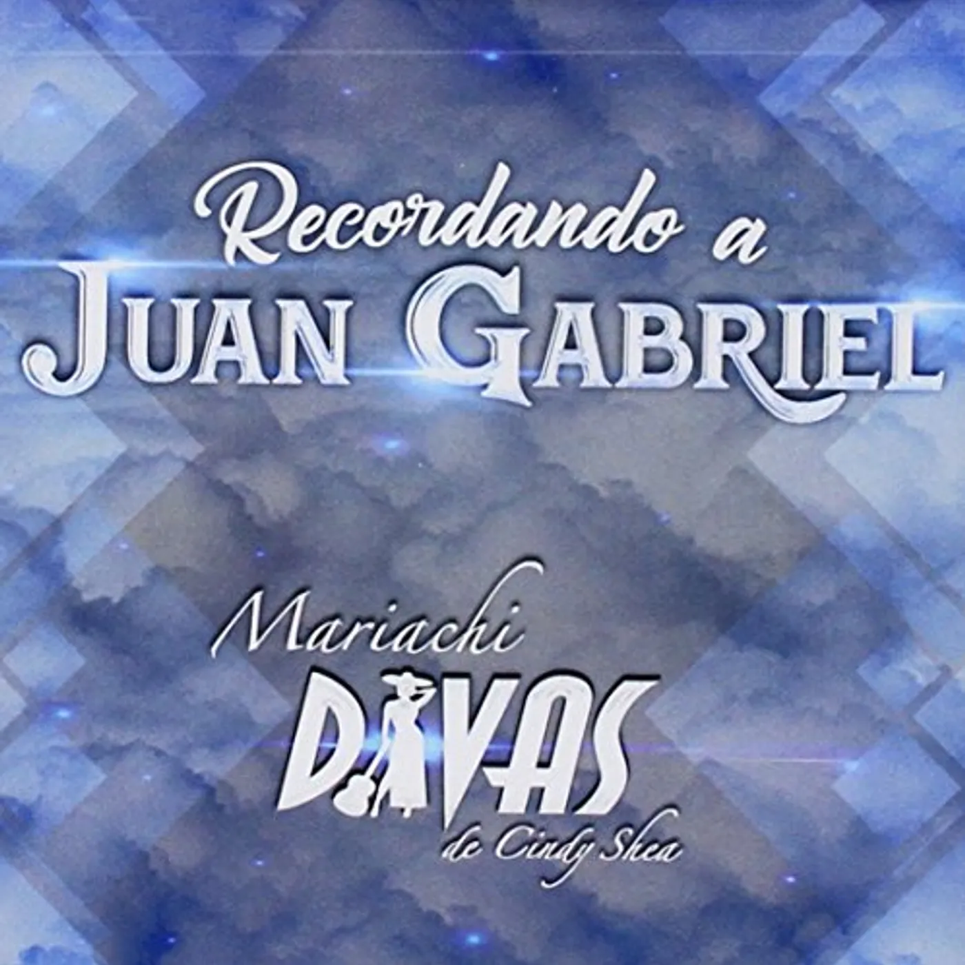 Mariachi Divas de Cindy Shea RECORDANDO A JUAN GABRIEL CD
