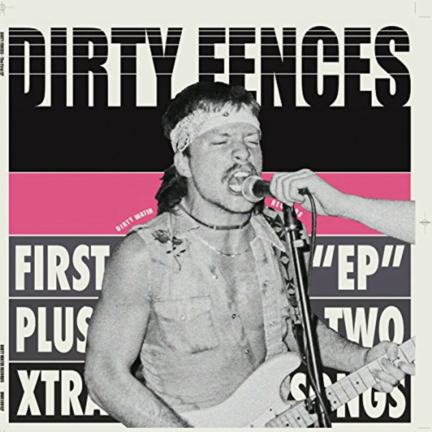 Dirty Fences FIRST EP PLUS Vinyl Record