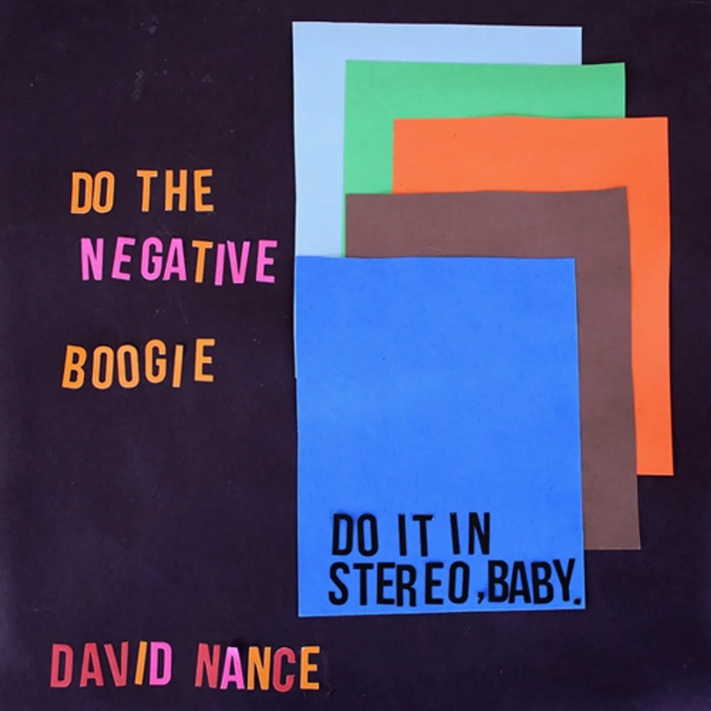 David Nance NEGATIVE BOOGIE CD